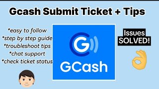 PAANO MAG SUBMIT NG TICKET SA GCASH2024 Update How to Submit Ticket in gcash [upl. by Allerie]