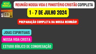 Reunião Vida e Ministério Cristão Semana 17 de julho 2024 [upl. by Aerdnek577]