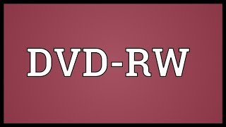 DVDRW Meaning [upl. by Kevina]