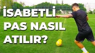 İSABETLİ PAS NASIL ATILIR [upl. by Rodney]