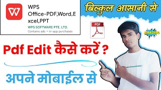 WPS Office se Pdf Edit Kaise Kare  How to Edit Pdf File in Mobile WPS Office  Pdf edit kaise kare [upl. by Damicke123]