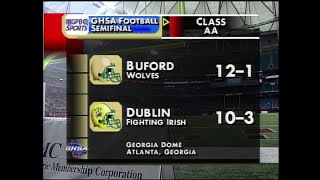 GHSA 2A Semifinal Buford vs Dublin  Nov 27 2004 [upl. by Ecerehs284]