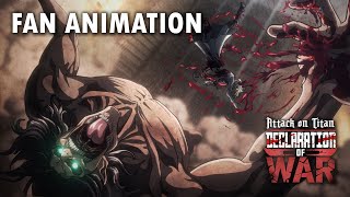 Attack on Titan Declaration of War Fan Animation  Studio ECLYPSE [upl. by Ynnhoj589]