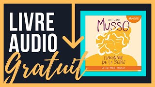 Livre Audio Gratuit LInconnue de la Seine  Guillaume Musso [upl. by Nadler523]