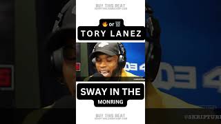 TORY LANEZ Freestyles on SWAY IN THE MORNING REMIX [upl. by Neirbo]