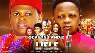 New Movie Ijele Season 1amp2  Osita Iheme amp Chinedu Ikedieze  Nigerian Movie 2024 Latest Full Movie [upl. by Mercy745]