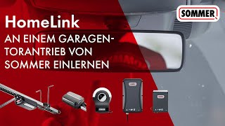 HomeLink mit einem Garagentorantrieb von SOMMER verbinden  Einlernen amp Inbetriebnahme  SOMloq2 [upl. by Derwood261]