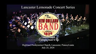 The New Holland Band  2024 Lancaster Lemonade Concert Series [upl. by Xonk460]