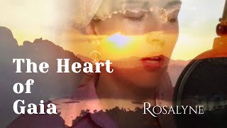 The Heart of Gaya  Ethereal music ✧ Healing love frequency ✧ Soundscapes journey  Rosalyne [upl. by Sura]