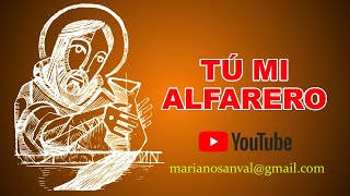 TU MI ALFARERO VERSIÓN KARAOKE CON GUIA [upl. by Etak626]