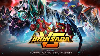 Iron Saga VS  Tokyo Game Show 2024 Exhibition Confirmed 🎉 [upl. by Yaniv]