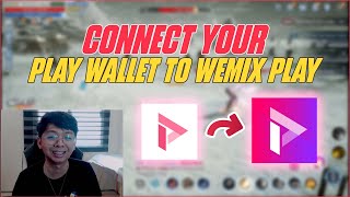 CONNECT PLAY WALLET TO WEMIX PLAY TAGALOG [upl. by Nesyt]