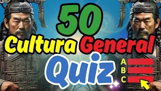 ¡Desafía tu Conocimiento 🌐 Quiz de Cultura General con 50 Preguntas 🧠 ¡ Descubre Cuánto Sabes 🤔 [upl. by Annairt]