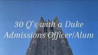 30 Questions with Duke Admissions OfficerAlum Chloe White [upl. by Domenech938]