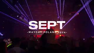 SEPT  MAYDAY POLAND 2024 Katowice Spodek [upl. by Ennayk]