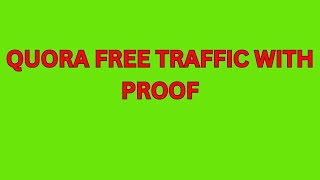 HOW TO GET TRAFFIC FROM QUORA [upl. by Nivrehs]