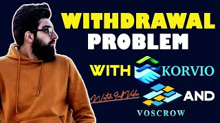 VoscrowKorvio Withdrawal Problem  Korvio Wallet Update  Voscrow Cryptocurrency Swap Problem [upl. by Llemert]