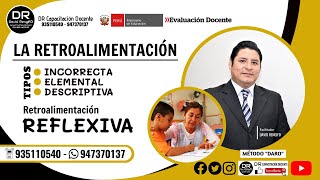 LA RETROALIMENTACIÓN EN EL APRENDIZAJE  TIPOS DE RETROALIMENTACIÓN [upl. by Danaher176]