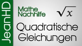 Mathe Nachhilfe  Quadratische Gleichungen Gleichungen höheren Grades [upl. by Gnoc]