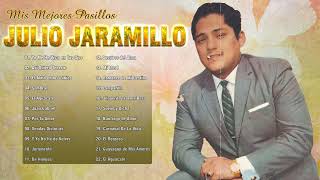 Julio Jaramillo Mis Mejores Pasillos  Grandes Exitos De Julio Jaramillo [upl. by Dede964]