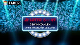 FABER Lotto · LottoGewinnzahlen vom Samstag den 29062024 [upl. by Orji]