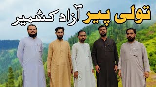 Toli Peer Rawalakot Azad Kashmir Pakistan by Mehro Bhai Vlogs [upl. by Enellij]