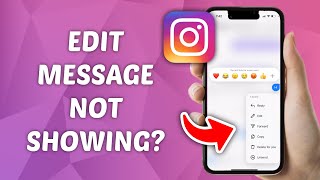 How to FIX Edit Message Not Showing on Instagram [upl. by Niltiak]