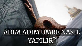 ADIM ADIM UMRE NASIL YAPILIR İhrama Nerede Girilir UMRE NASIL YAPILIR mekke umre kabe [upl. by Downing619]