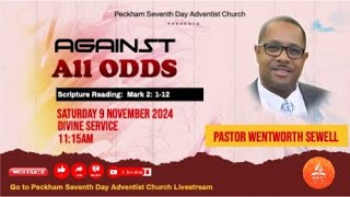 Against All Odds by Pastor Wentworth Sewell [upl. by Hynda199]