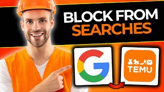 How To Block Temu From Google Search Results New Method  Full Guide 2024 [upl. by Irehs]