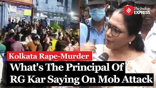 Kolkata Rape Murder Who Is The New Principal Of RG Kar And What Is She Saying About Mob Attack [upl. by Iborian]