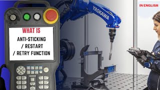 What is AntiSticking  Restart Command Retry Function  What is Arc Auxiliary Condition Yaskawa [upl. by Legna]