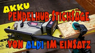 Aldi  Duro Pro Akku Pendelhub Stichsäge APSD 181 im Einsatz [upl. by Naraa990]