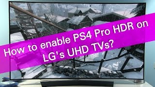 How to enable PS4 Pro 2160p RGB HDR support on LG UHD TVs [upl. by Edmund]