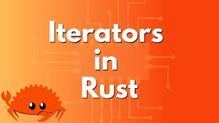 Iterators in Rust [upl. by Harry956]