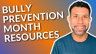 3 Bully Prevention Resources Every School Counselor Needs to Know [upl. by Nymzaj]