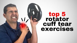 Top 5 Rotator Cuff Tear Exercises To Actually Help Heal And Avoid Surgery [upl. by Fraser]