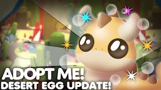 🥚🌵Adopt Me DESERT EGG Update Release☀️ 12 NEW DESERT PETS  Confirmed new egg [upl. by Irolam]