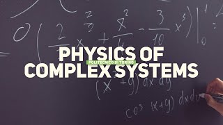 LM  Physics of complex systems [upl. by Varin]