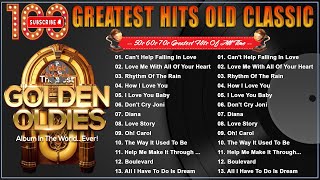 Top 100 Best Classic Old Songs Of All Time  Legendary Music  Golden Oldies Greatest Hits 50s 60s [upl. by Keverne]