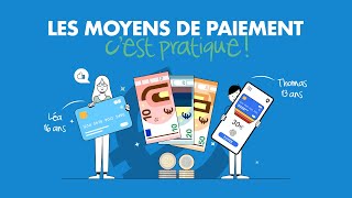 Les moyens de paiement cest pratique [upl. by Ruhtua]