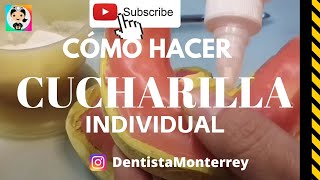 ⏩COMO HACER CUCHARILLASCUBETAS INDIVIDUALES👅ImpresionDental ProtesisDentales [upl. by Rodie585]