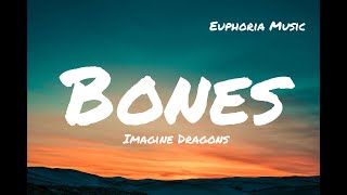 Imagine Dragons  Bones Lyrics [upl. by Haral]