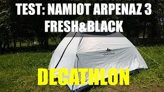 Test Namiot kempingowy ARPENAZ 3 FreshampBlack 3 os  DECATHLON [upl. by Kelton]