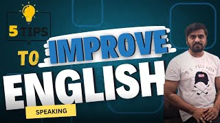 5 TIPS TO IMPROVE ENGLISH SPEAKING englishgrammar englisheducation english englishlanguage [upl. by Kerwon]