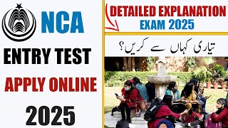 NCA Entry Test 2025  Apply Online [upl. by Eelannej609]