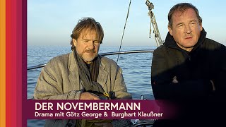 Der Novembermann  Drama ganzer Film auf Deutsch mit Götz George und Burghart Klaußner [upl. by Atnauqal395]