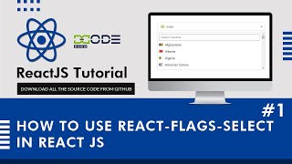 How To Use React Flags Select In React  React Country Flag Select [upl. by Elysee]