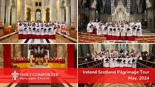 Ireland Scotland Choir Pilgrimage [upl. by Rabbaj]