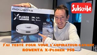 J’ai testé pour vous l’aspirateur lavant Rowenta XPlorer 75S [upl. by Nicolais637]